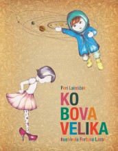 Feri Lainšček in Fortuna Lazar: Ko bova velika