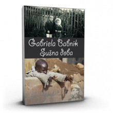 Gabriela Babnik: Sušna doba