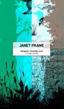 Janet Frame: Vstopate v človeško srce