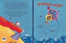 Lawrence Schimel in Núria Fortuny Herrero: Spuščanje zmajev