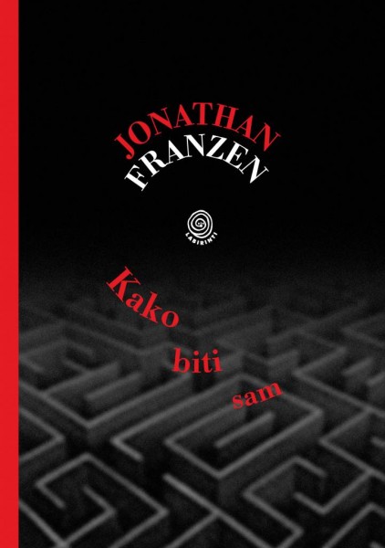 Jonathan Franzen: Kako biti sam