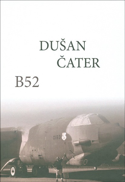 Dušan Čater: B52
