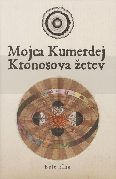 Mojca Kumerdej: Kronosova žetev