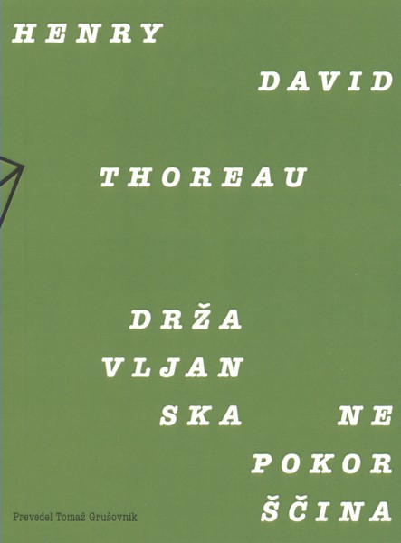 Henry David Thoreau - Državljanska nepokorščina