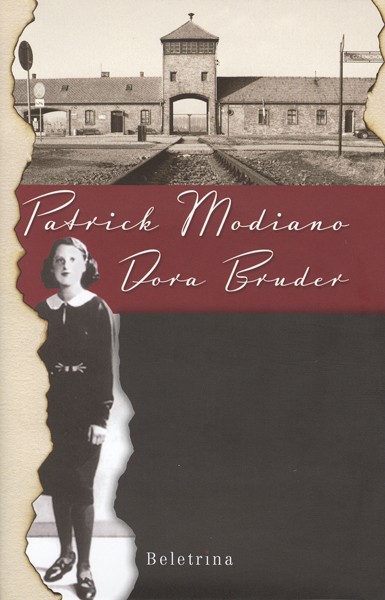 Patrick Modiano - Dora Bruder