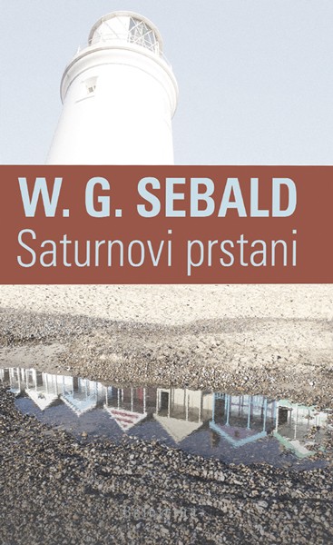 W.G. Sebald - Saturnovi prstani