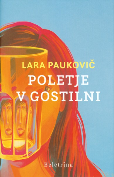Lara Paukovič - Poletje v gostilni