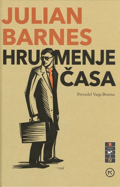 Julian Barnes - Hrumenje časa