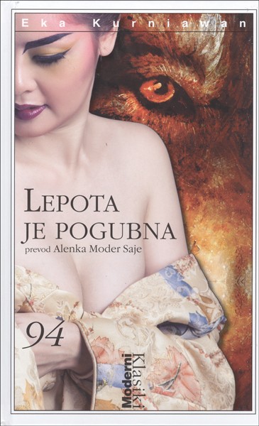 Eka Kurniawan, Lepota je pogubna