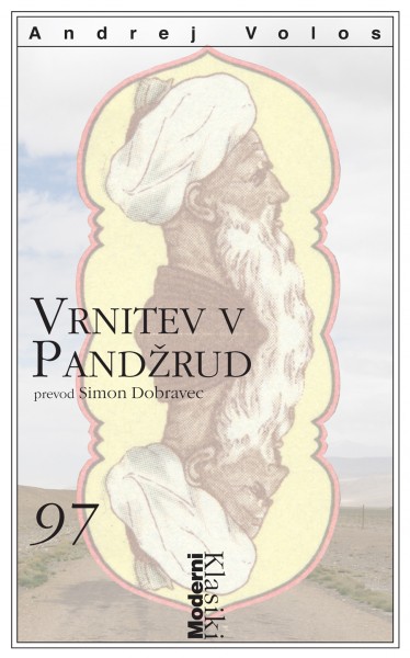 Andrej Volos - Vrnitev v Pandžrud