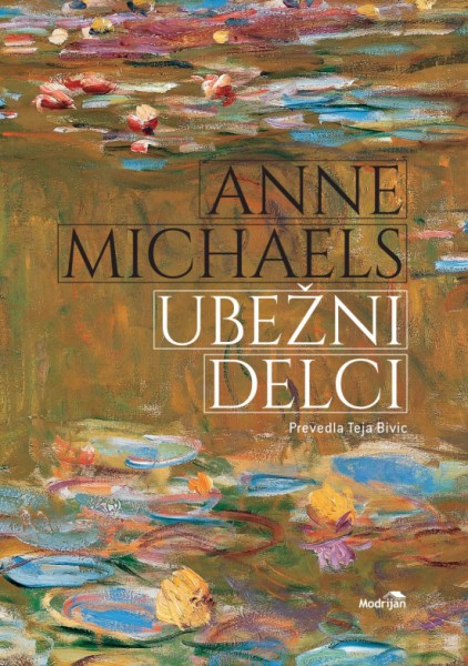 Anne Michaels - Ubežni delci