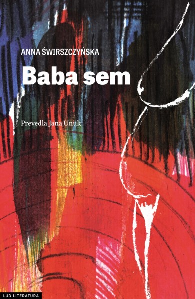 Anna Świrszczyńska, Baba sem
