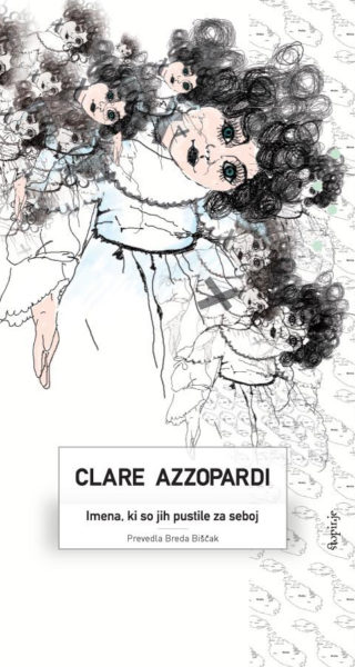 Clare Azzopardi, Imena, ki so jih pustile za seboj Clare Azzopardi, Imena, ki so jih pustile za seboj