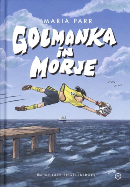 Maria Parr in Jure Engelsberger, Golmanka in morje