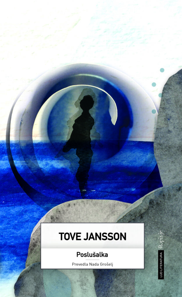Tove Jansson, Poslušalka