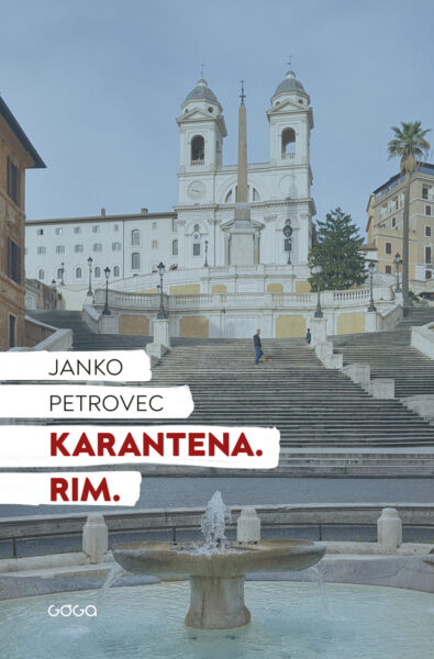 Janko Petrovec, Karantena. Rim