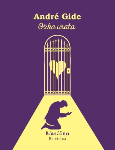 Andre Gide, Ozka vrata