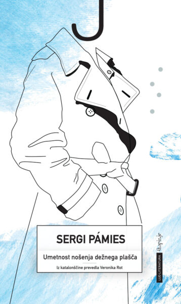 Sergi Pamies, Umetnost nošenja dežnega plašča