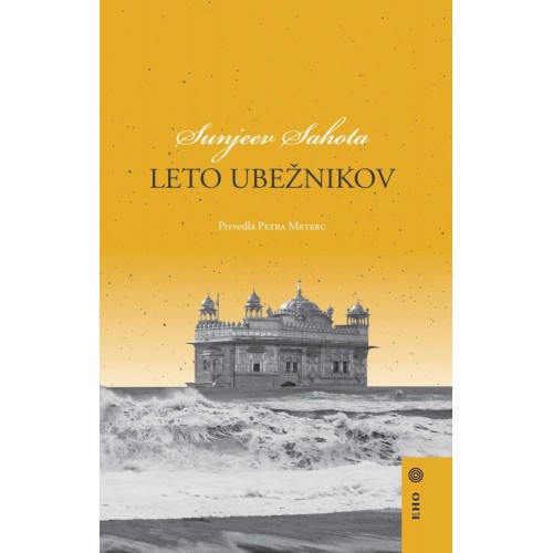 Sunjeev Sahota, Leto ubežnikov Sunjeev Sahota, Leto ubežnikov