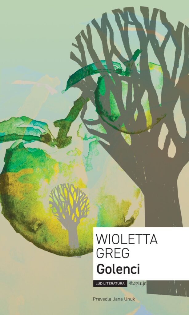 Wioletta Greg: Golenci (Stopinje, 2023)