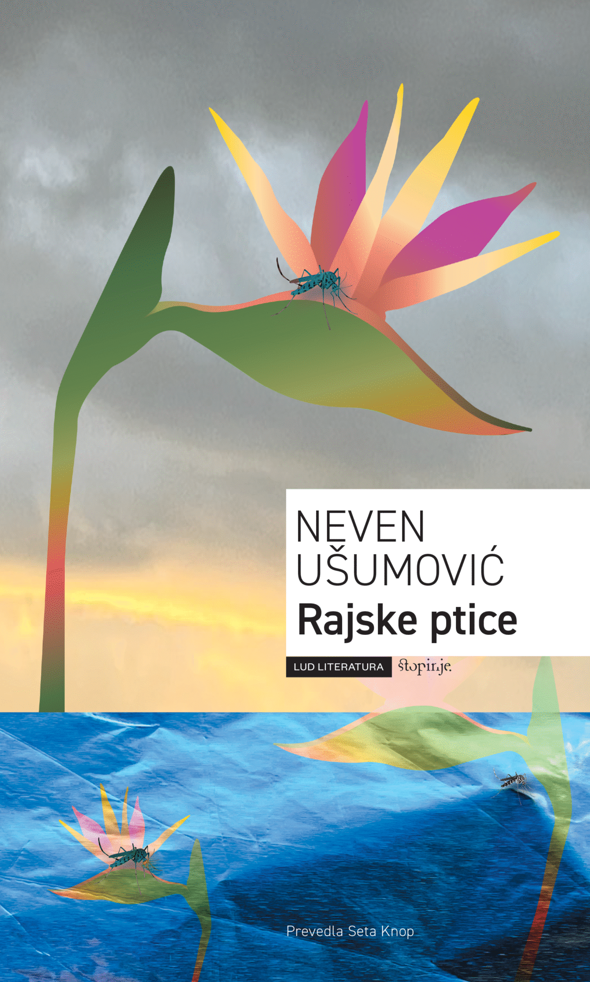 Neven Ušumović: Rajske ptice Neven Ušumović: Rajske ptice