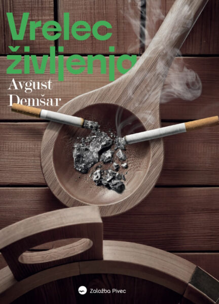 Avgust Demšar: Vrelec življenja