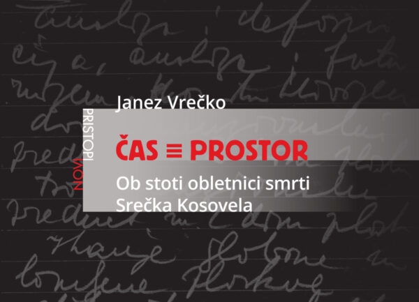 Janez Vrečko_ČAS = PROSTOR Janez Vrečko ČAS = PROSTOR